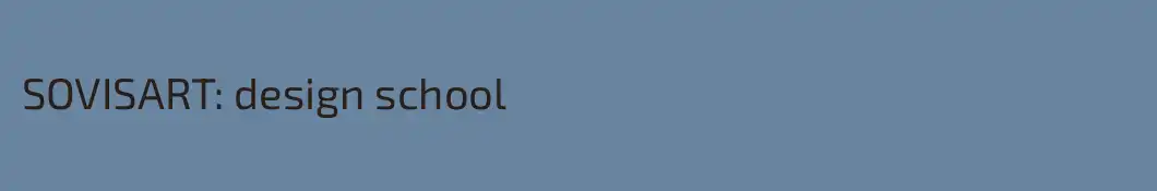 SOVISART: design school